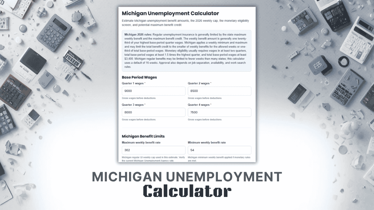 Michigan Unemployment Calculator