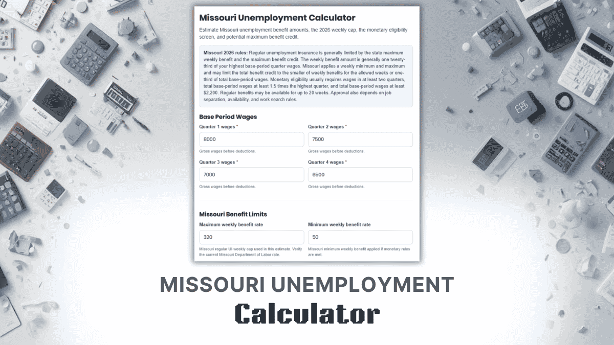 Missouri Unemployment Calculator