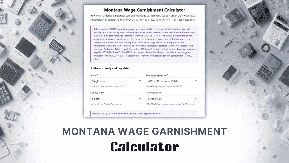 Montana Wage Garnishment Calculator