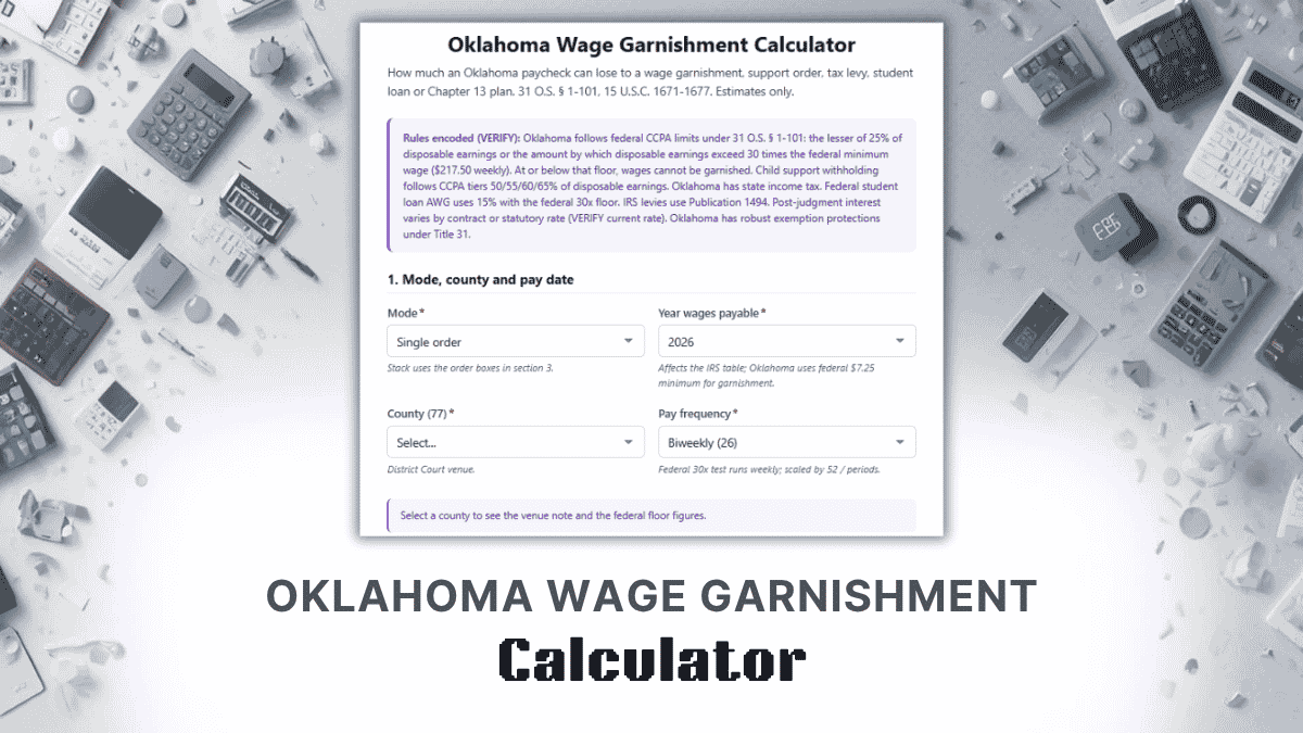 Oklahoma Wage Garnishment Calculator