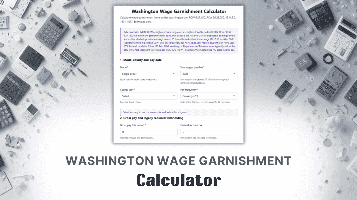 Washington Wage Garnishment Calculator